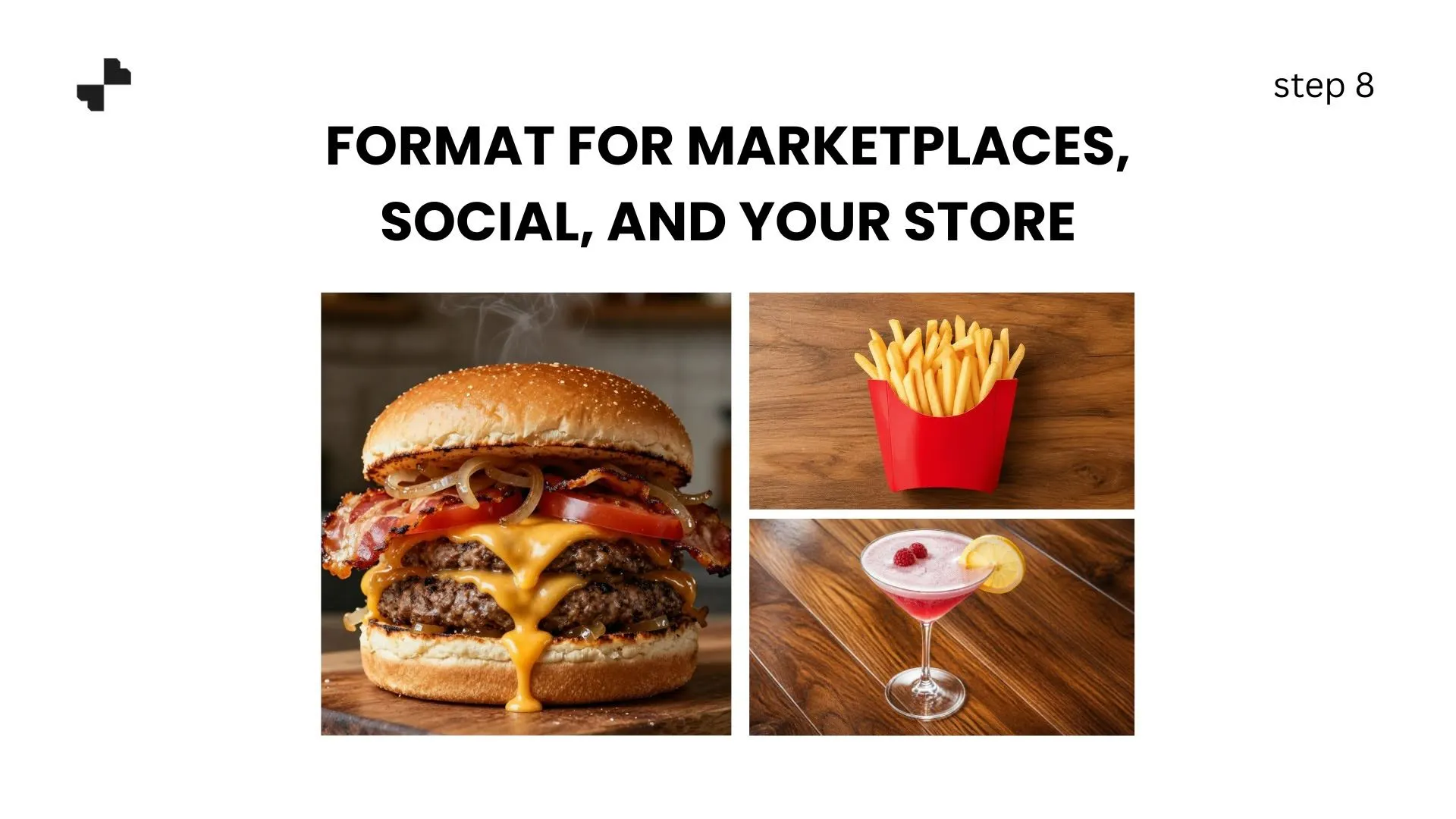 Format for Marketplaces, Social, and Your Store