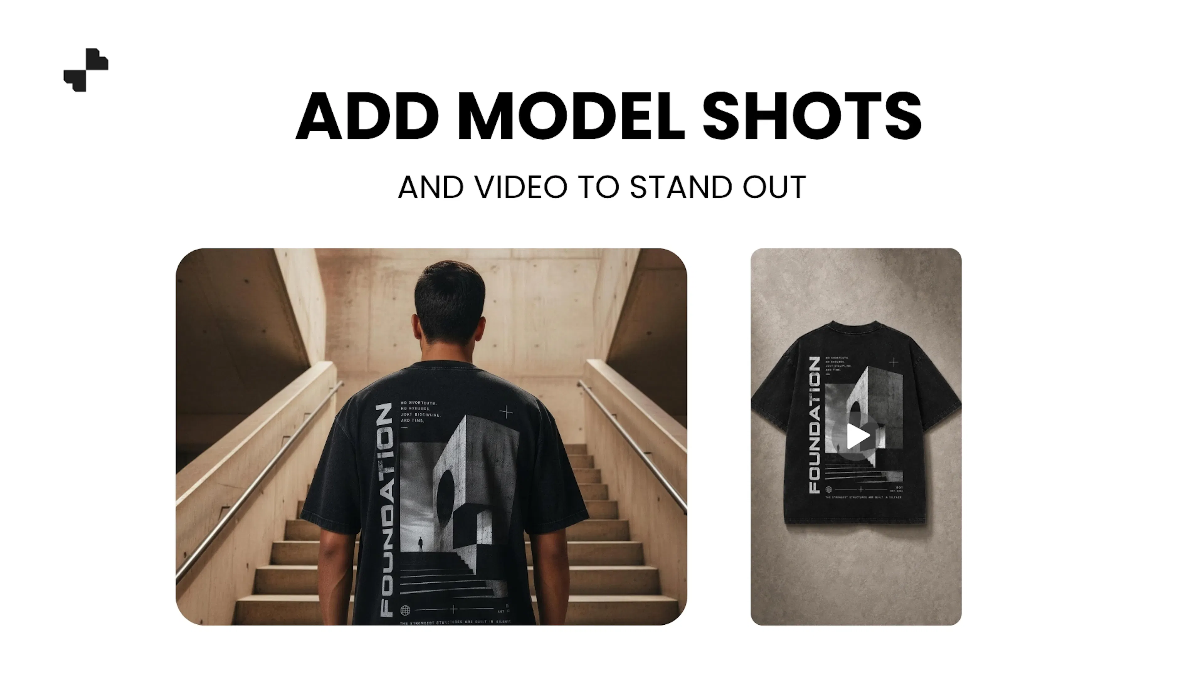 Add Model Shots and Video to Stand Out