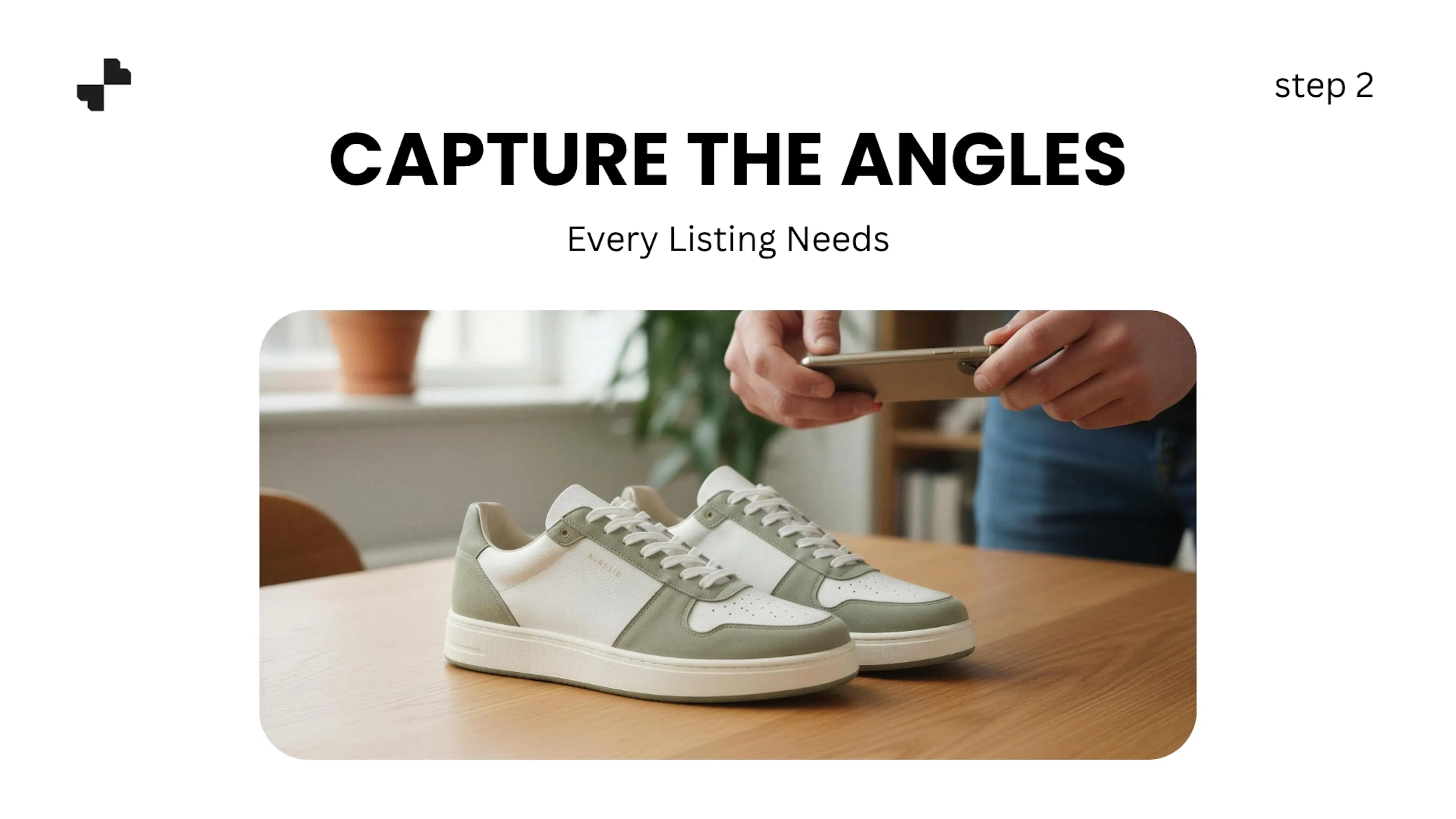 Capture the Angles Every Listing Needs