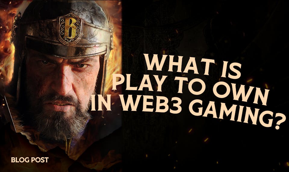 What is Play to Own Gaming in Web3?