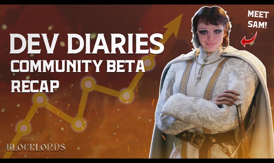 BLOCKLORDS Community Beta Recap! Dev Diary