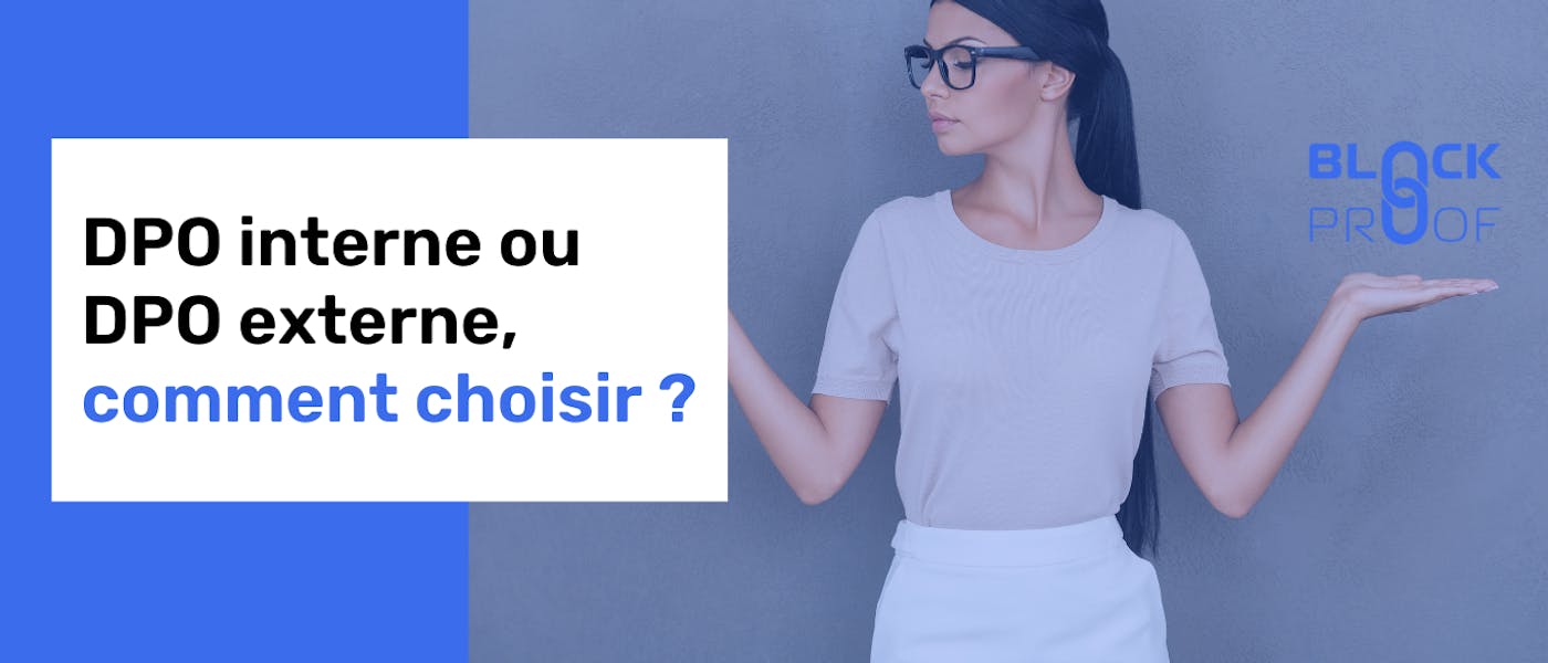 DPO interne ou DPO externe