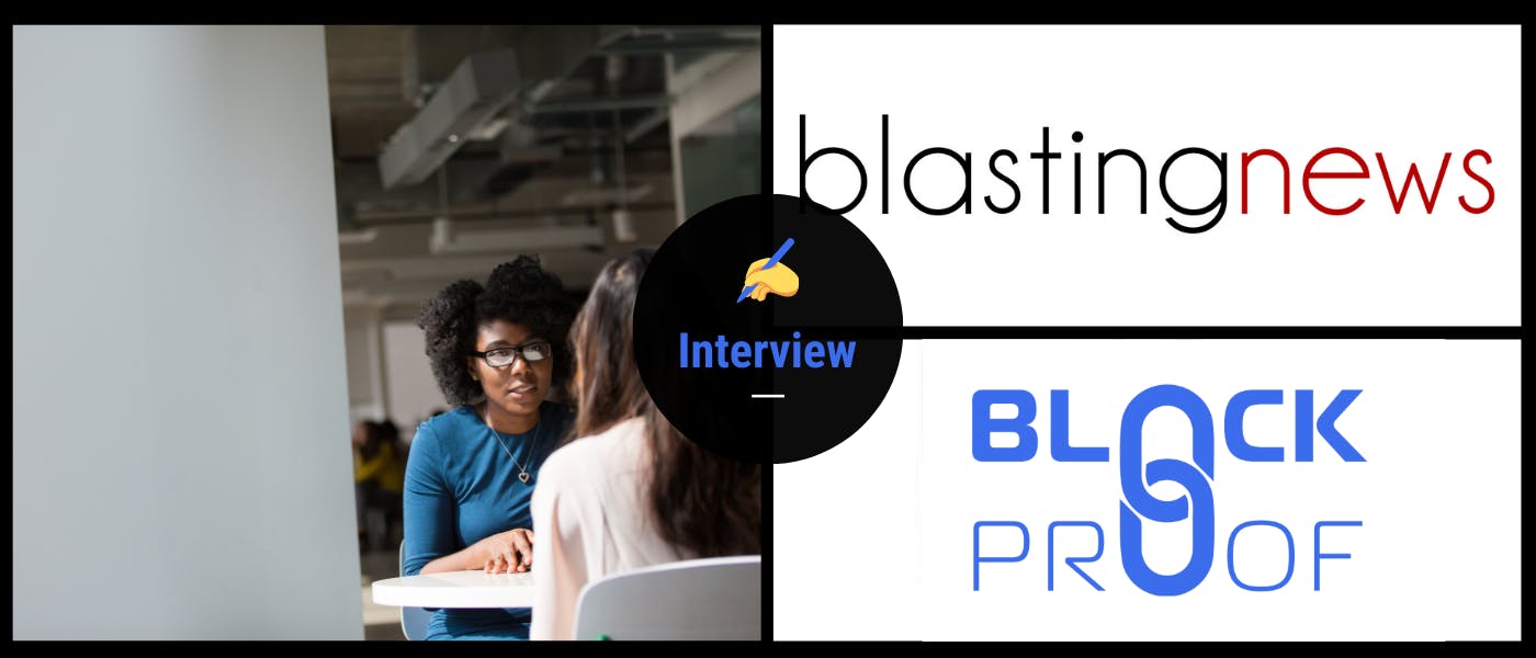 Interview du Président Blockproof sur Blasting News