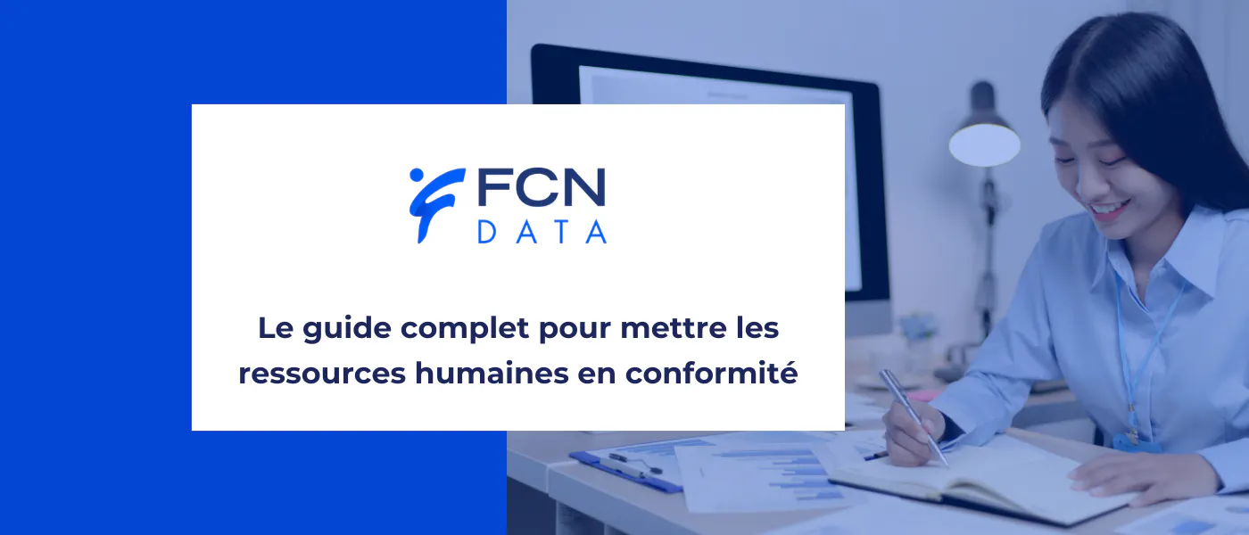 RH et RGPD : comment assurer la conformité des ressources humaines en 2026