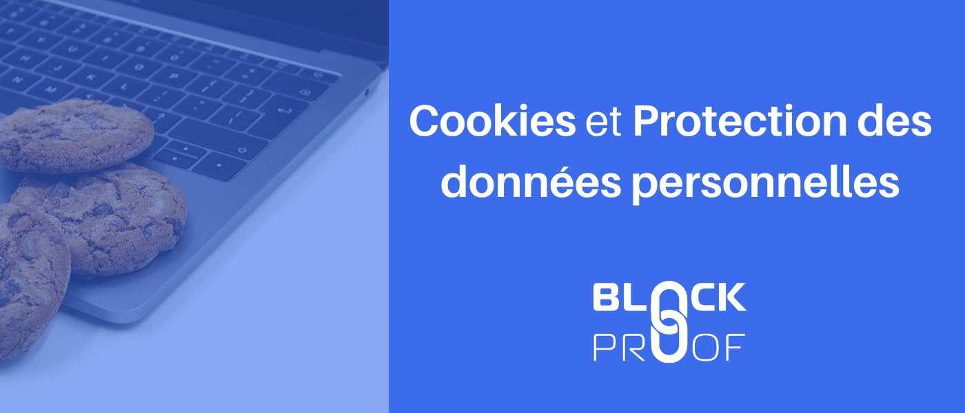 Cookies Protection des Données Personnelles