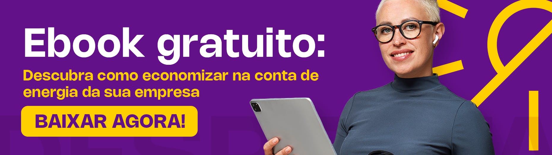 Banner para baixar ebook gratuito sobre economia na empresa com energia solar por assinatura