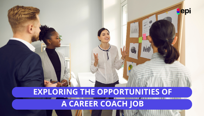 Exploring The Opportunities Of A Career Coach Job