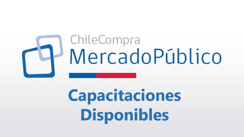 Mercado Público y ChileCompra: Capacitaciones Gratuitas Diciembre 2023