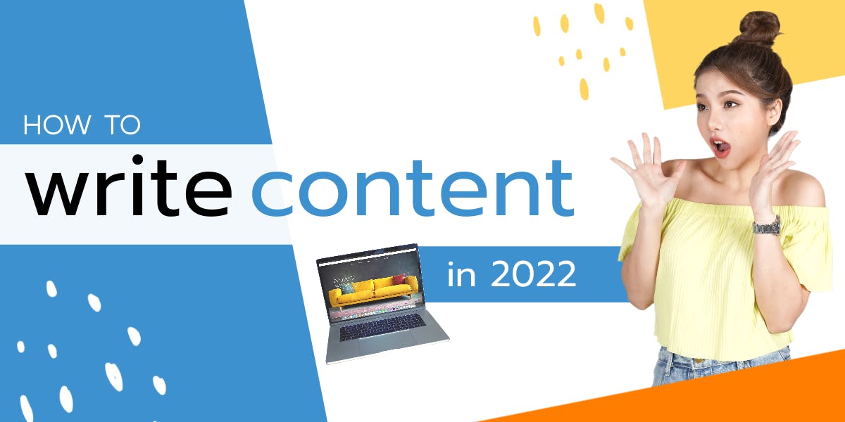 How to write content in 2022