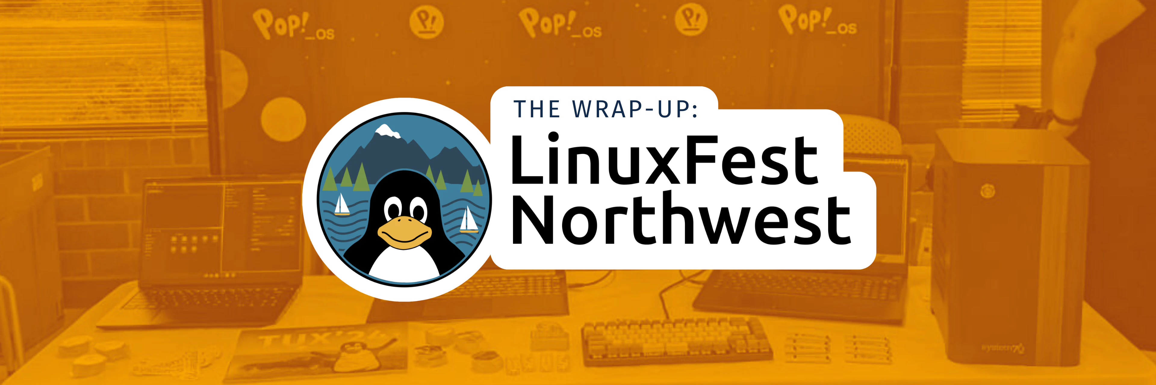 LinuxFest Northwest Wrap up blog header