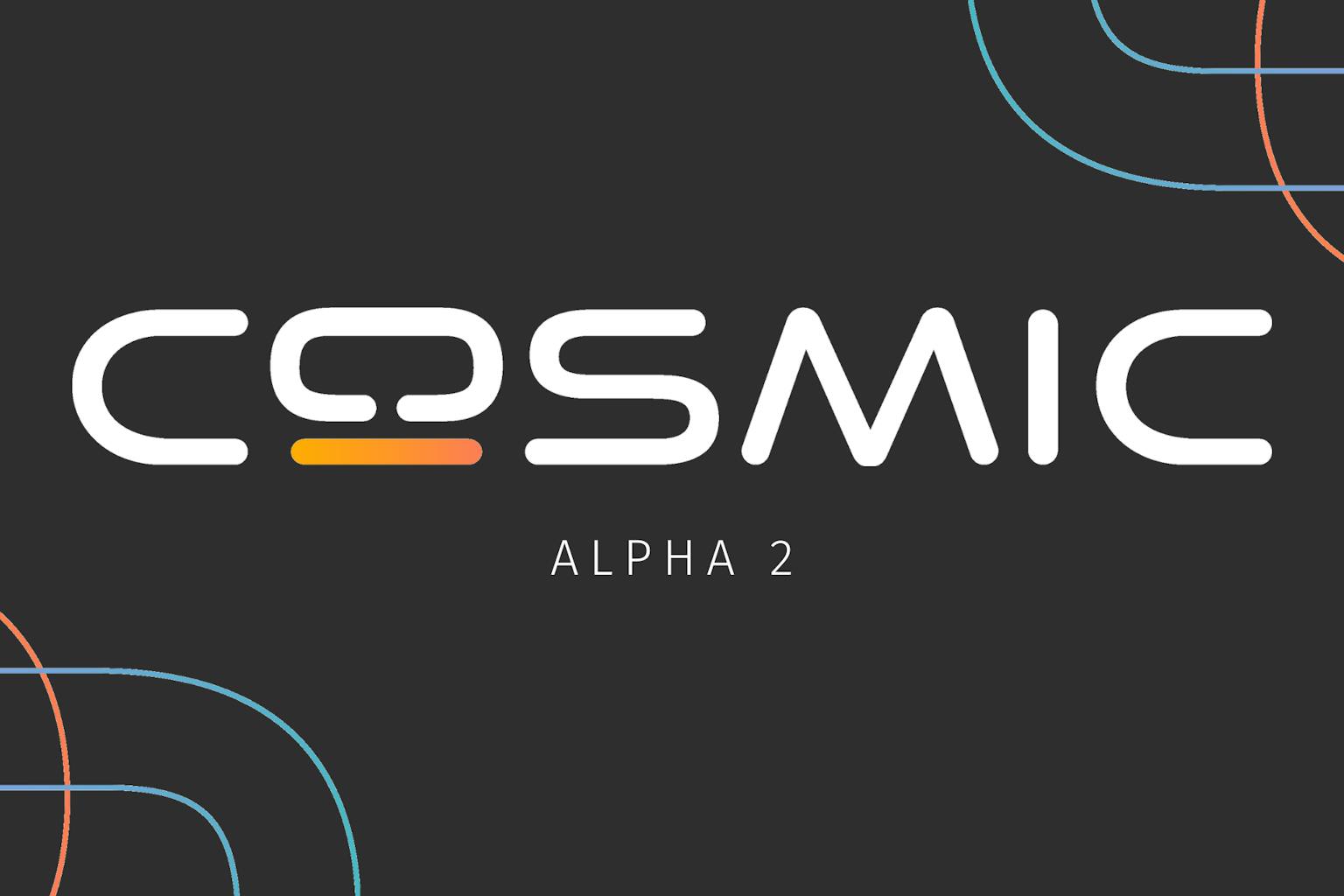COSMIC logo with Alpha 2 underneath