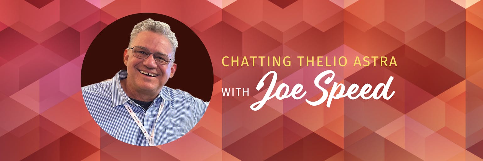 photo of Joe Speed with text saying Chatting Thelio Astra with Joe Speed