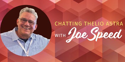 photo of Joe Speed with text saying Chatting Thelio Astra with Joe Speed