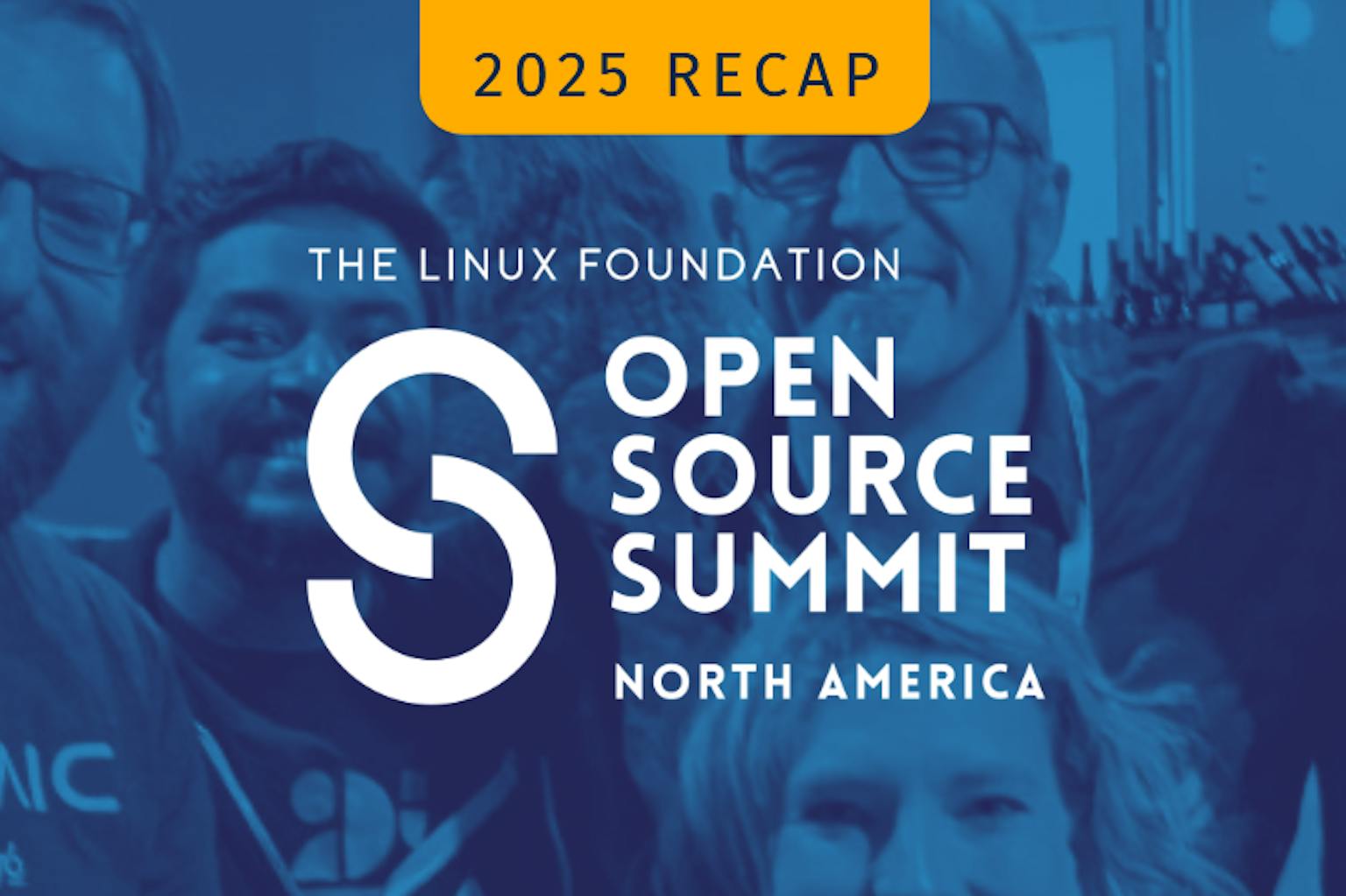 open source summit North America 2025 in text with group photo in background