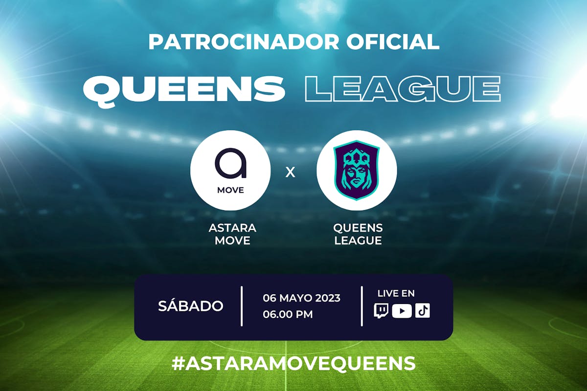 astara Move, patrocinador Queens League