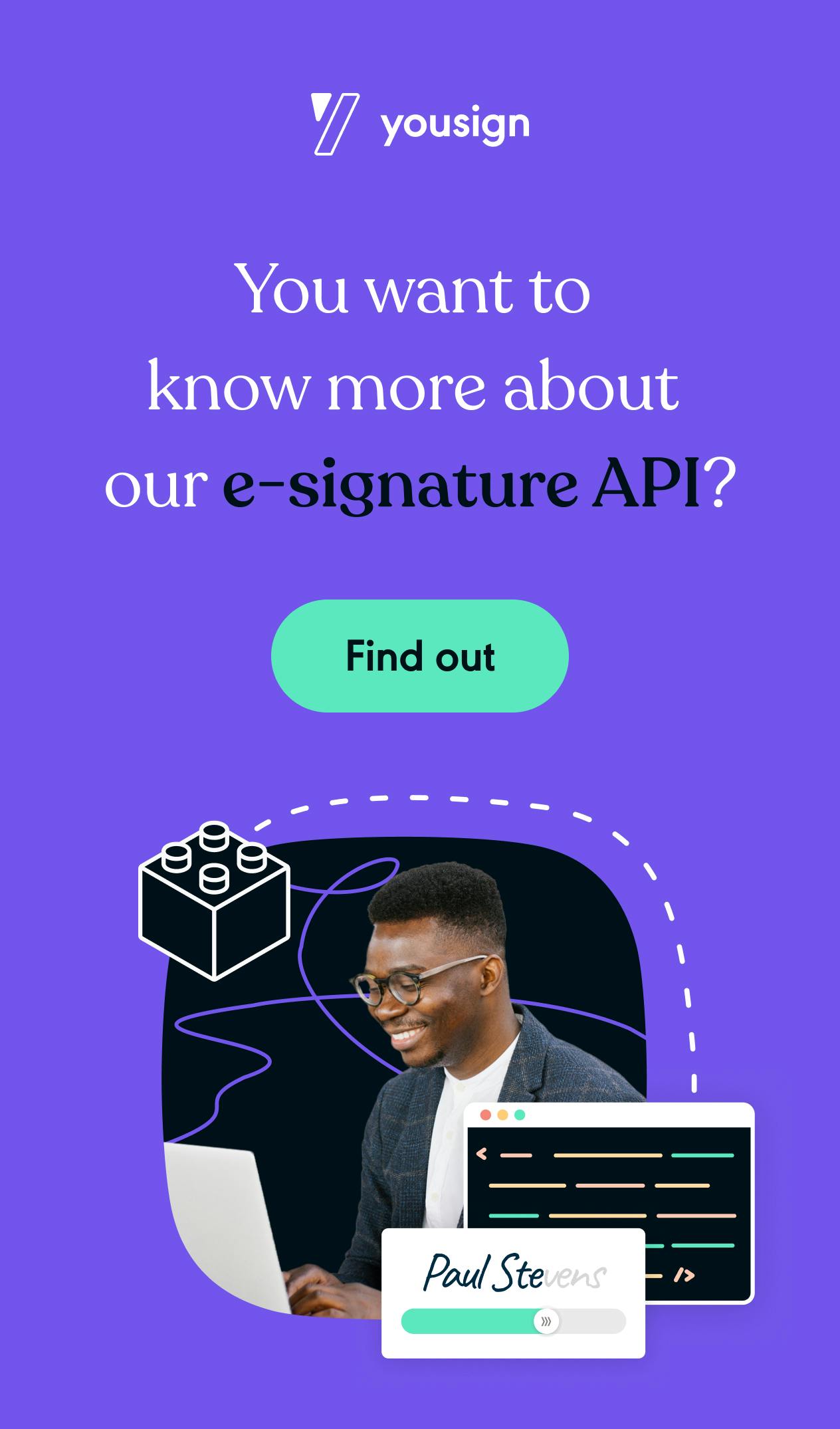 Discover our e-signature API