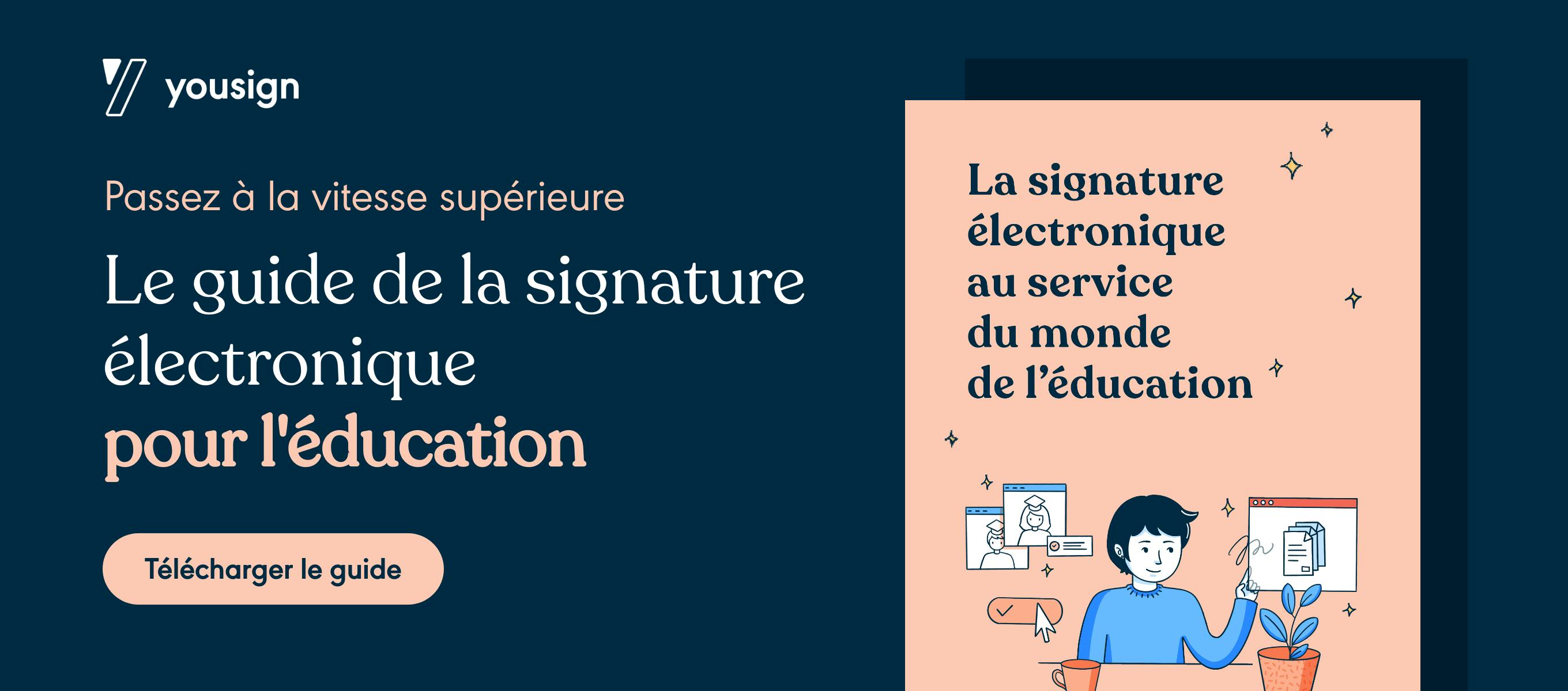 guide signature électronique éducation