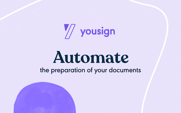 Automate the preparation of your documents