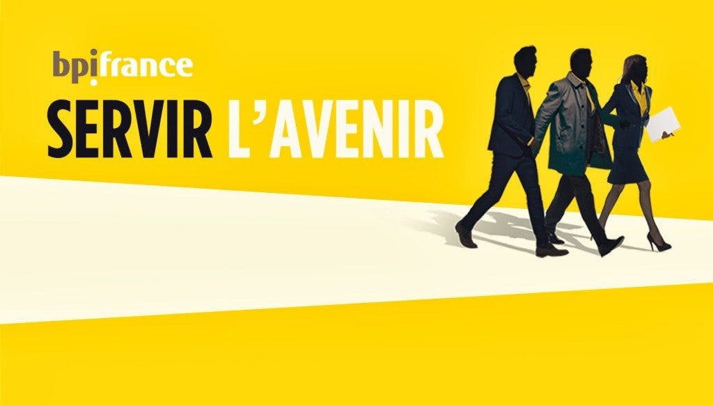 BPI France Servir l'avenir