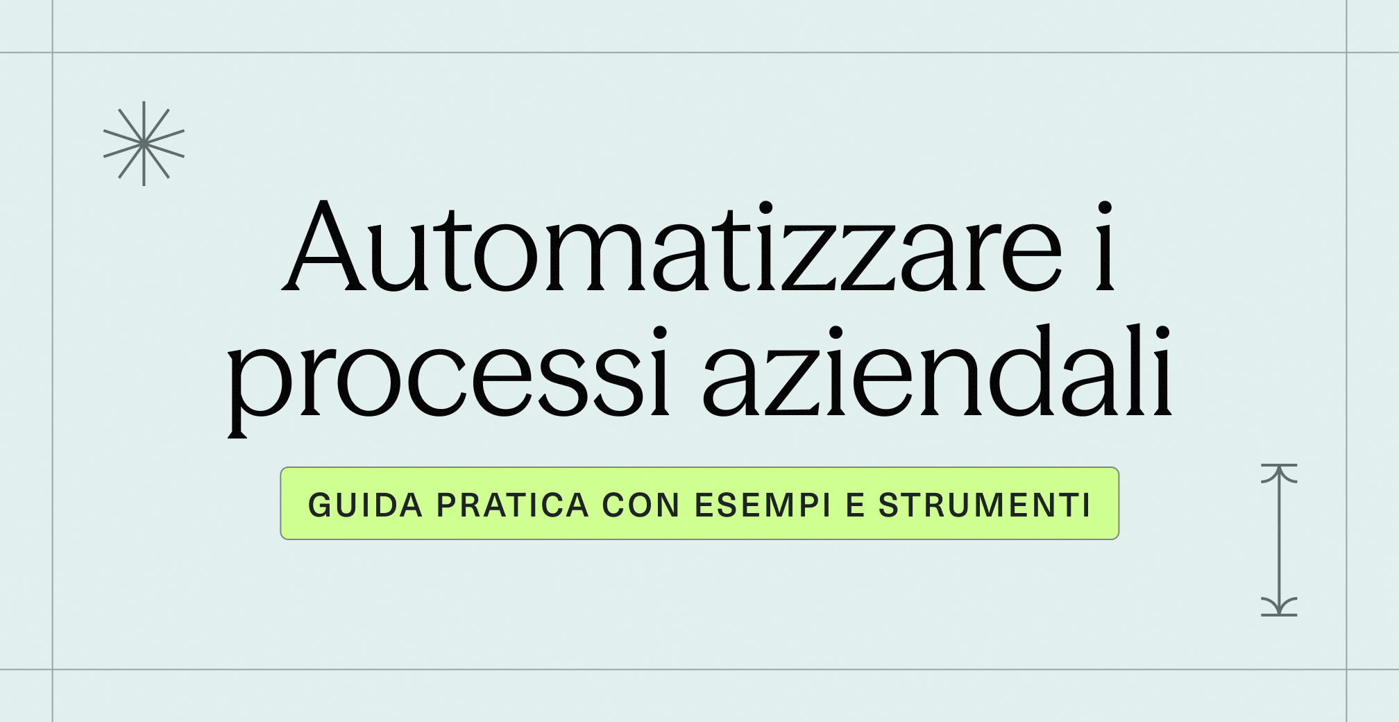 Automatizzare i processi aziendali