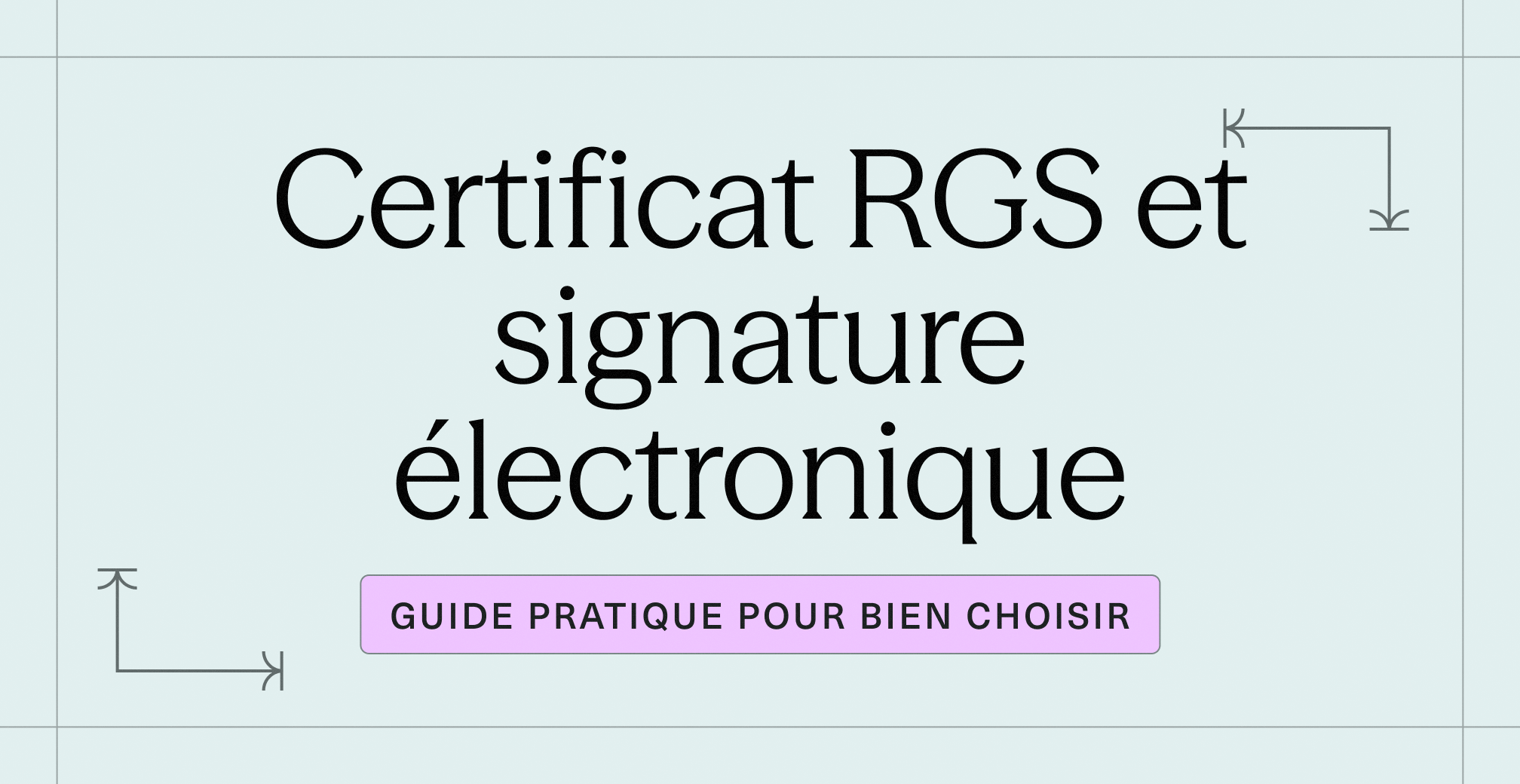 Certificat RGS et signature électronique