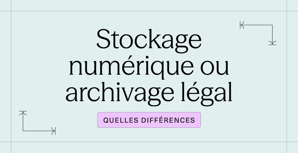 Stockage numérique ou archivage légal