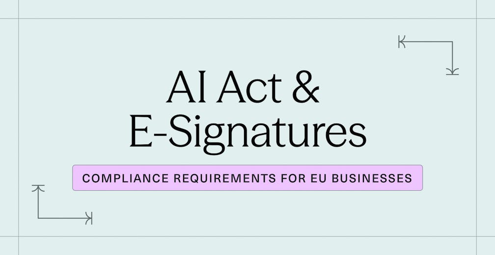 AI Act & E-Signatures_ Compliance Requirements for EU Businesses 2026