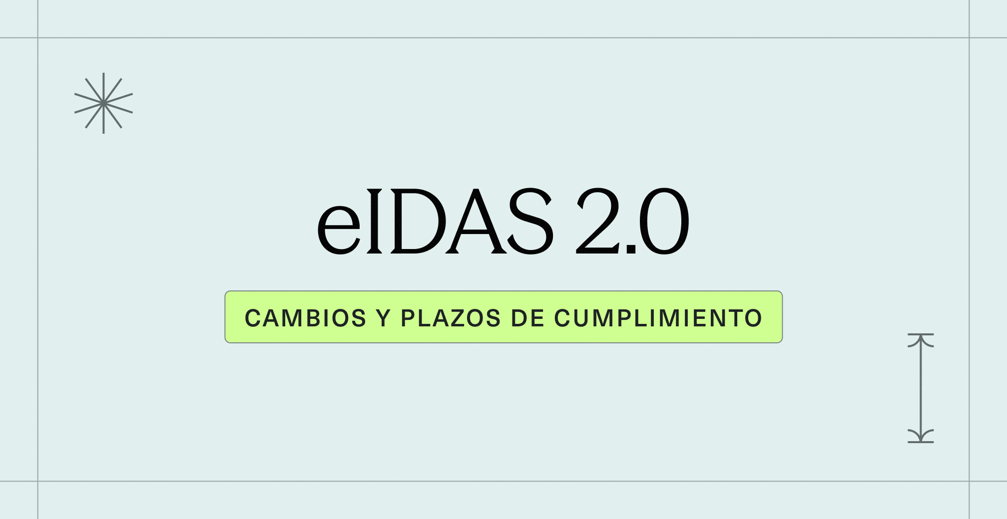 eIDAS 2.0_ cambios en identidad digital y plazos de cumplimiento para empresas españolas en 2026