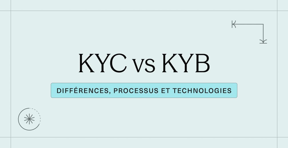 KYC vs KYB _ différences, processus et technologies