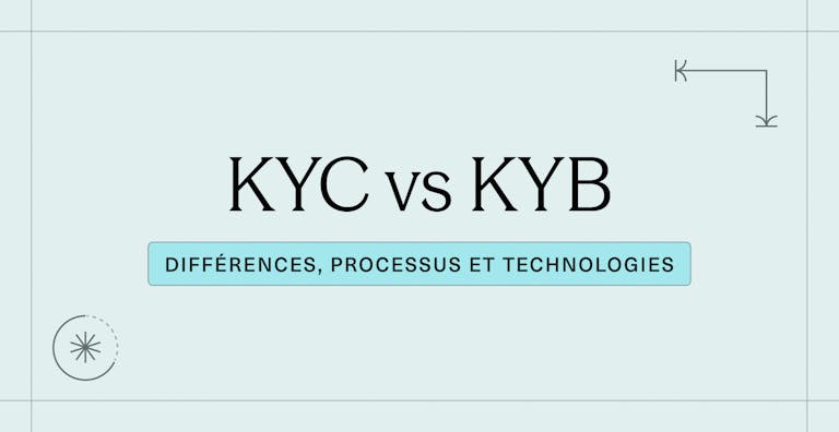 KYC vs KYB _ différences, processus et technologies