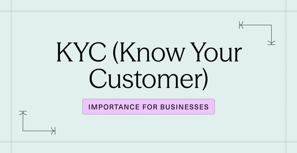 KYC (Know Your Customer)_ Definition and Importance for Businesses