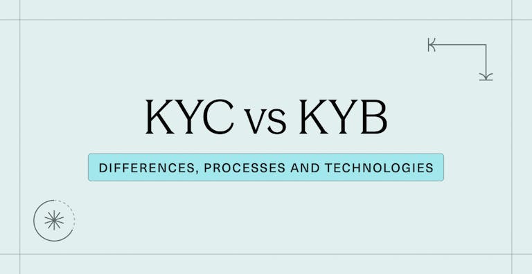KYC vs KYB_ Differences, Processes and Technologies