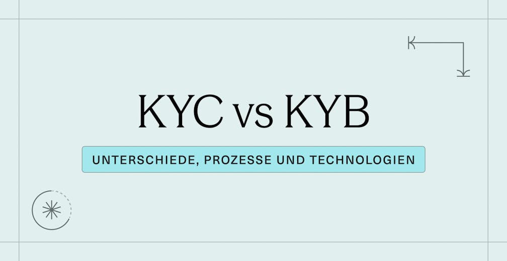 KYC vs KYB_ Unterschiede, Prozesse und Technologien