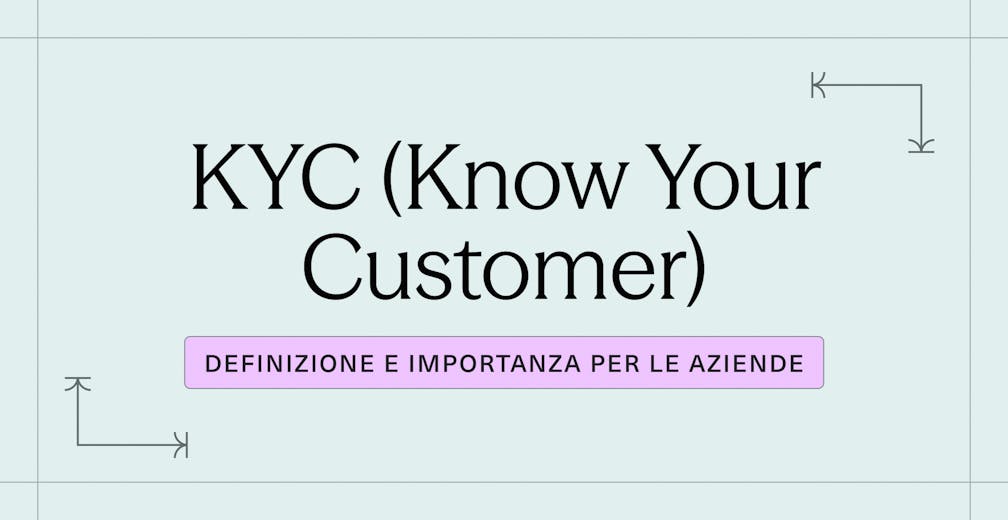 KYC (Know Your Customer)_ definizione e importanza per le aziende