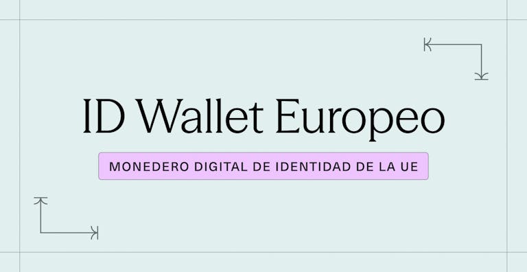 ID Wallet Europeo_ Todo lo que Necesitas Saber sobre el Monedero Digital de Identidad de la UE
