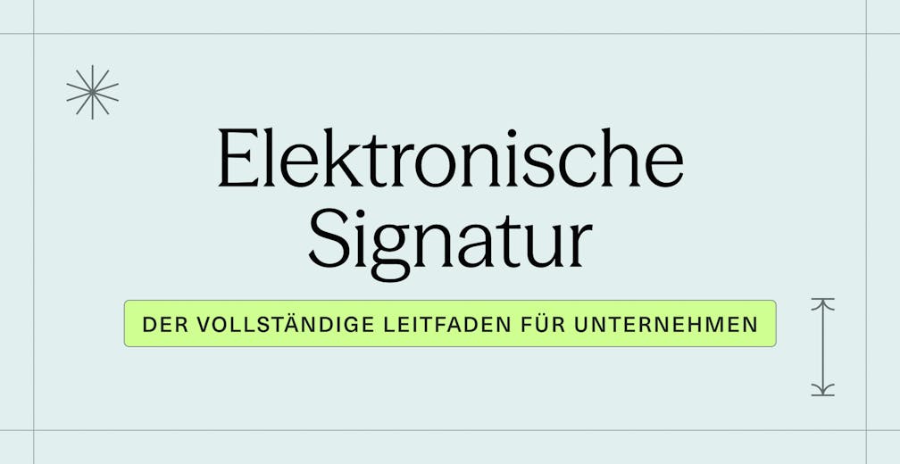 Elektronische Signatur_ Der vollständige Leitfaden für Unternehmen
