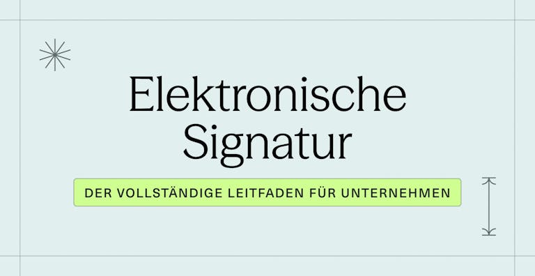 Elektronische Signatur_ Der vollständige Leitfaden für Unternehmen