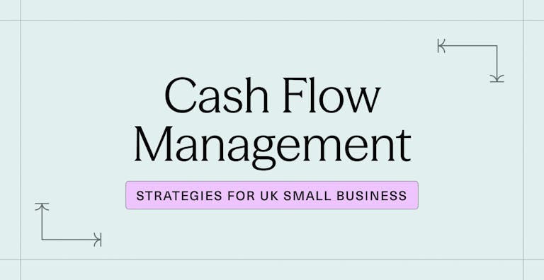 Cash Flow Management_ Essential Strategies for UK Small Business Survival
