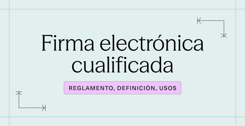 Firma electrónica cualificada_ reglamento, definición, usos