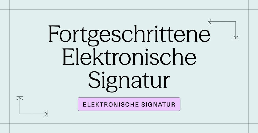 Was ist eine Fortgeschrittene Elektronische Signatur