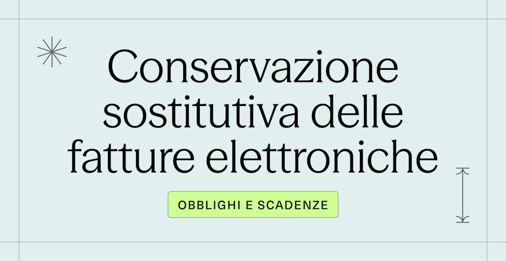 Conservazione sostitutiva delle fatture elettroniche_ obblighi e scadenze