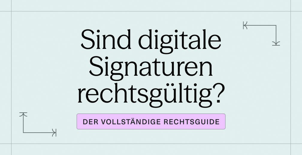 Sind digitale Signaturen rechtsgültig_ Der vollständige Rechtsguide