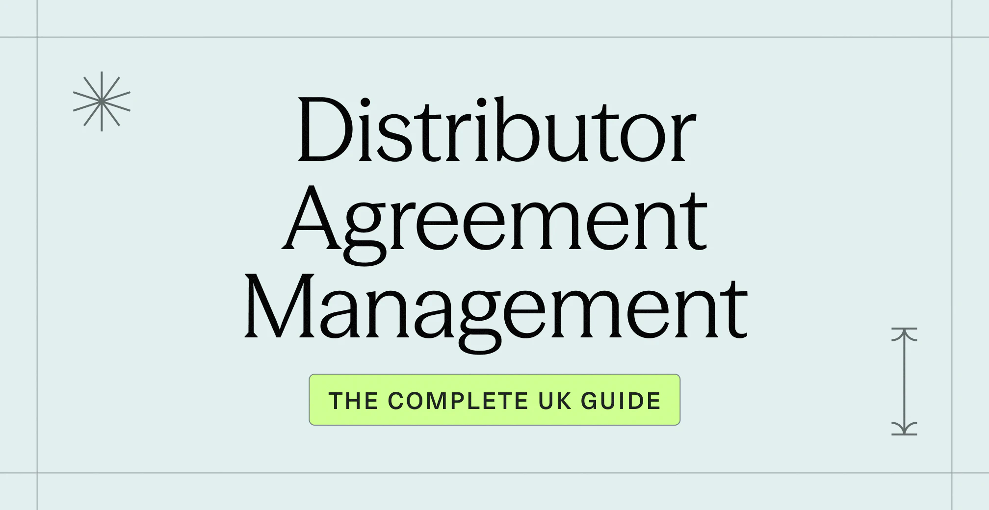 Distributor Agreement Management_ The Complete UK Guide
