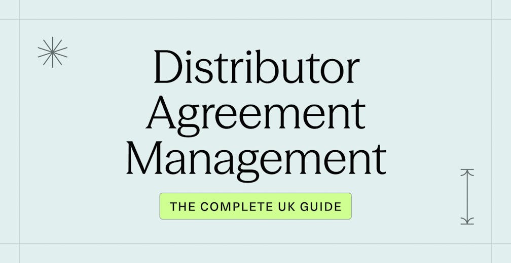 Distributor Agreement Management_ The Complete UK Guide