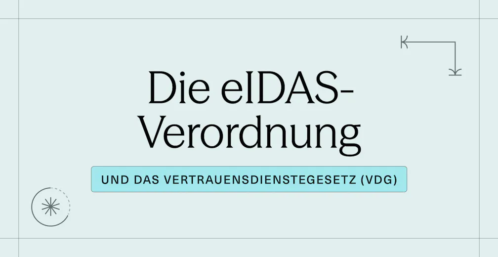 Die eIDAS-Verordnung und das Vertrauensdienstegesetz (VDG)_ Rechtlicher Rahmen für elektronische Signaturen in Deutschland