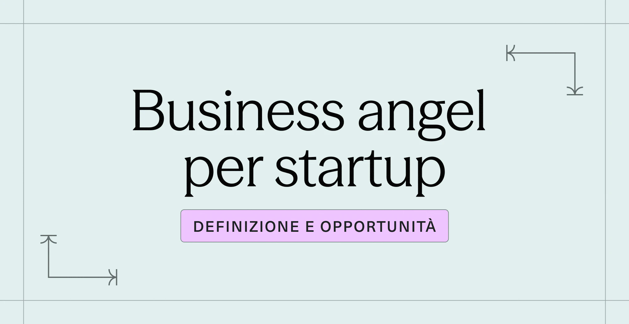 Business angel per startup_ definizione, opportunità e documenti da firmare