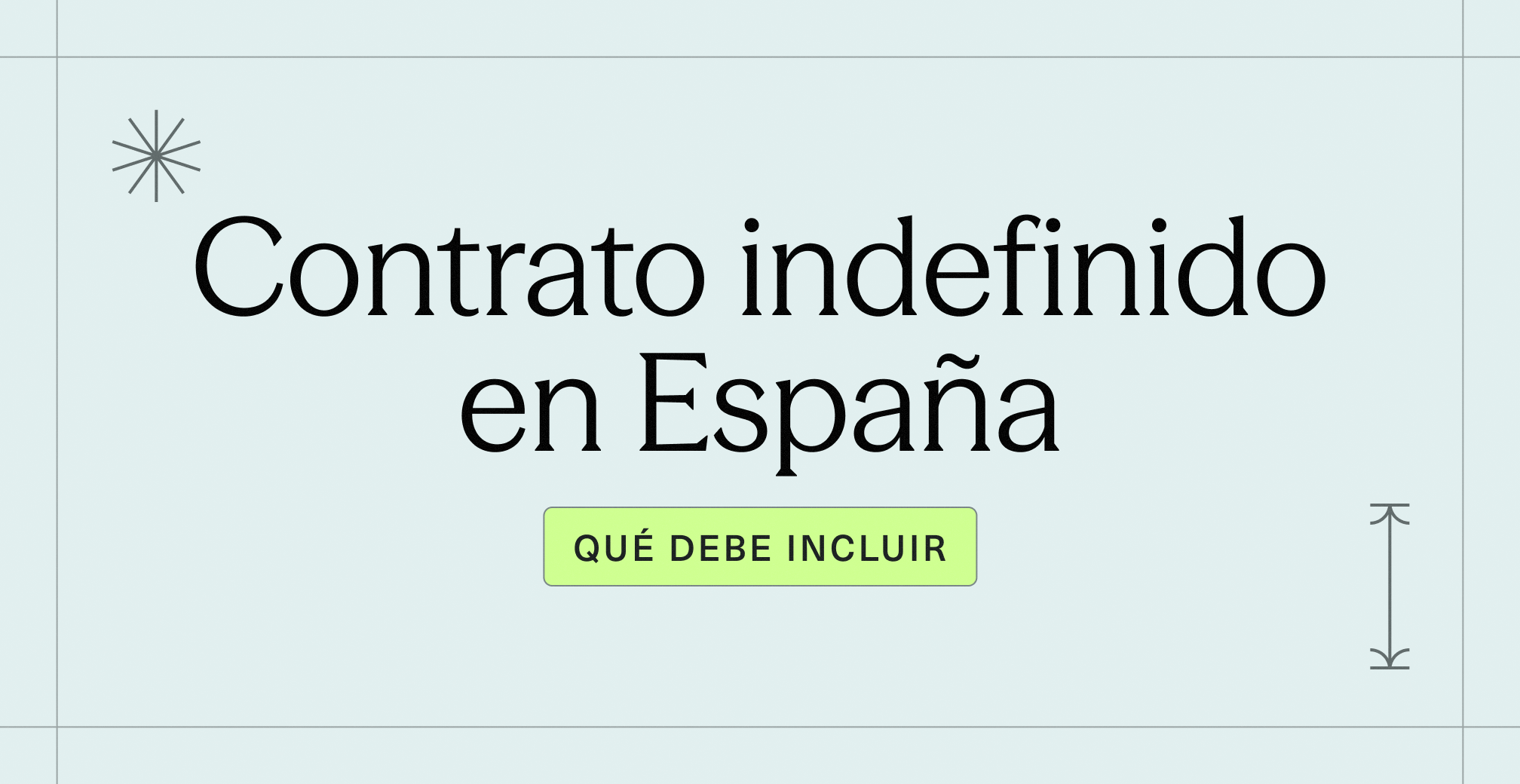 Contrato indefinido en España_ qué debe incluir