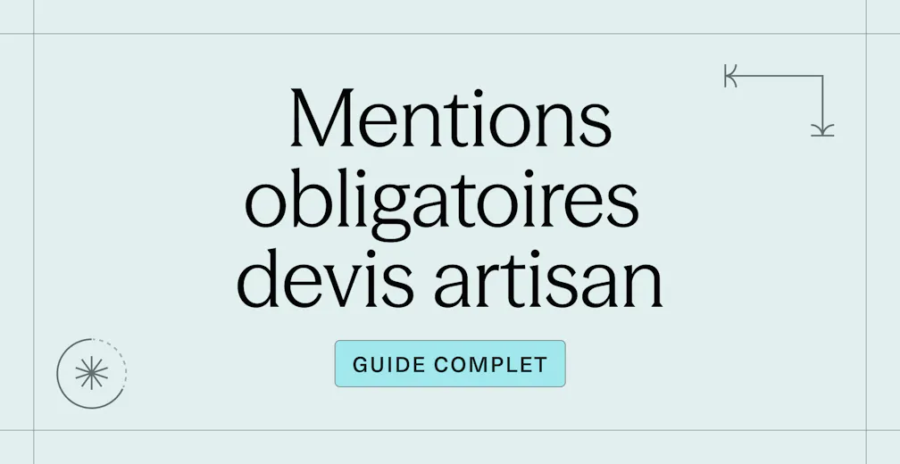 Mentions obligatoires devis artisan _ guide complet