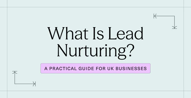 What Is Lead Nurturing