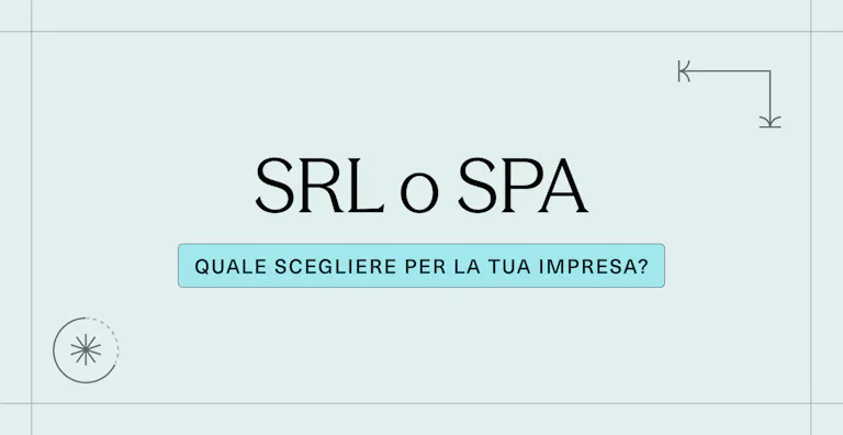 SRL o SPA_ quale scegliere per la tua impresa